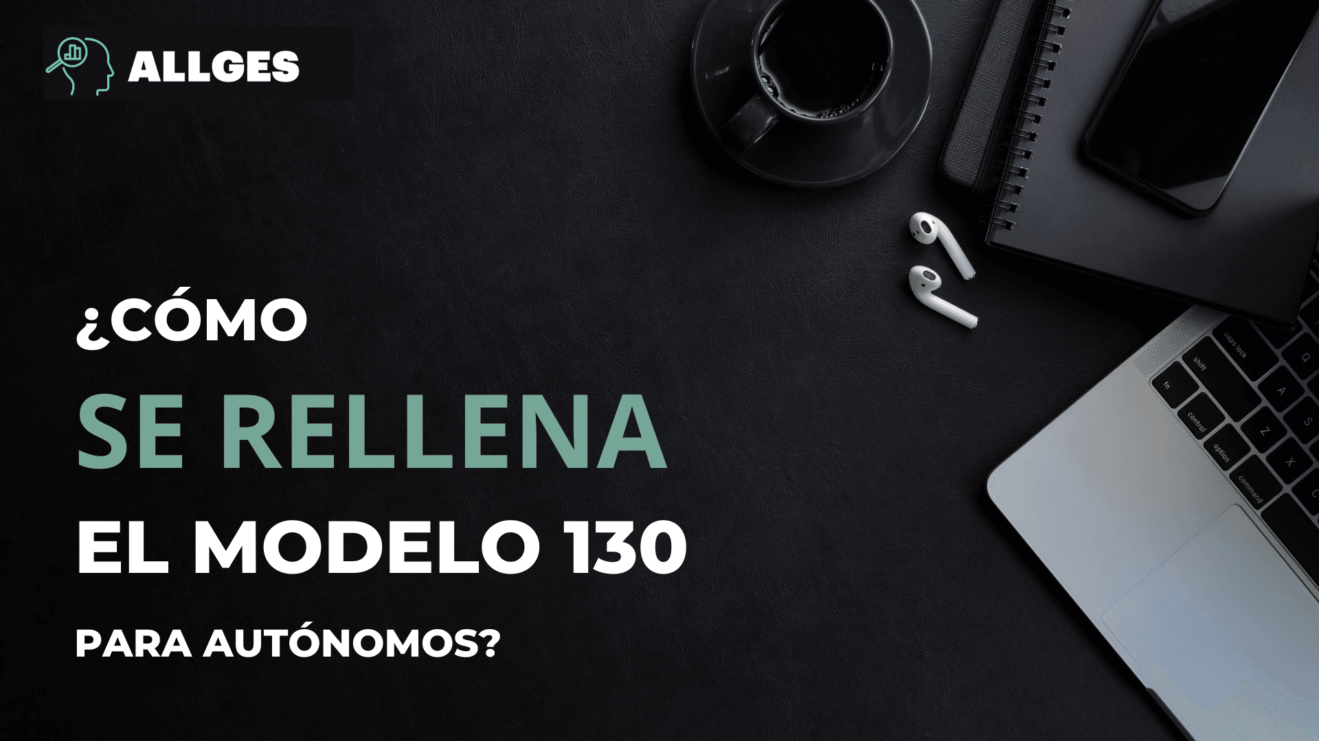 cómo se rellena el modelo 130