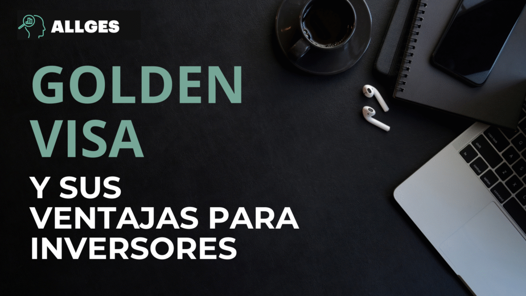 Golden Visa en España: Todo lo que debes saber para invertir y obtener la residencia 2 Bussines 17