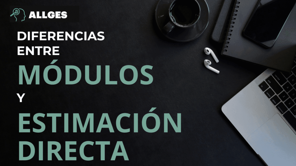 Autónomos en módulos vs. Estimación directa 2 Bussines 32