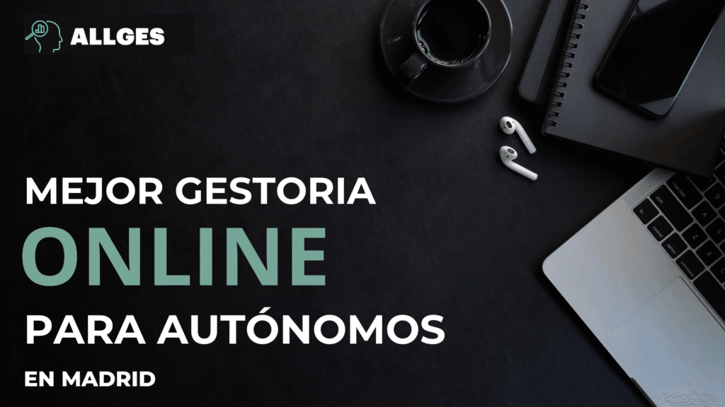 Mejor Gestoría online en Madrid para autónomos 2 mejor gestoría online madrid