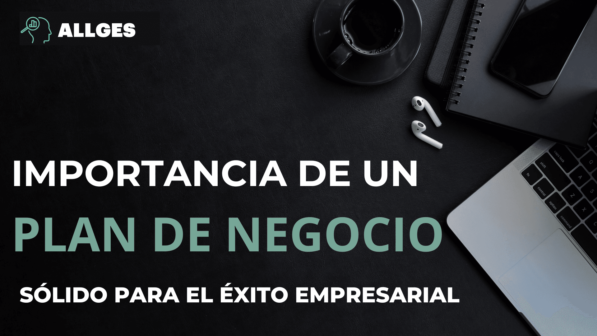 BLOG 4 plan de negocio sólido