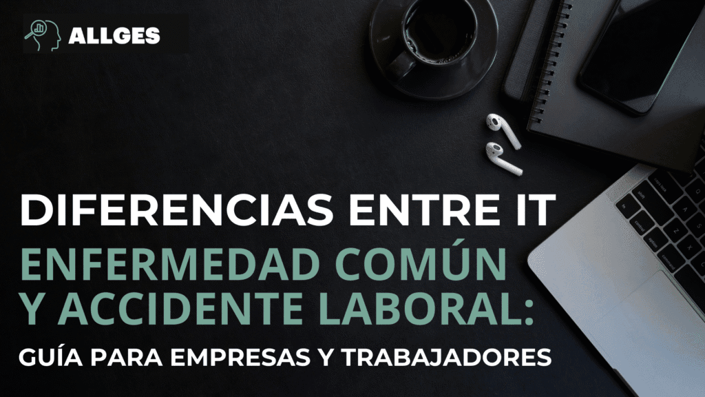 enfermedad común y accidente laboral