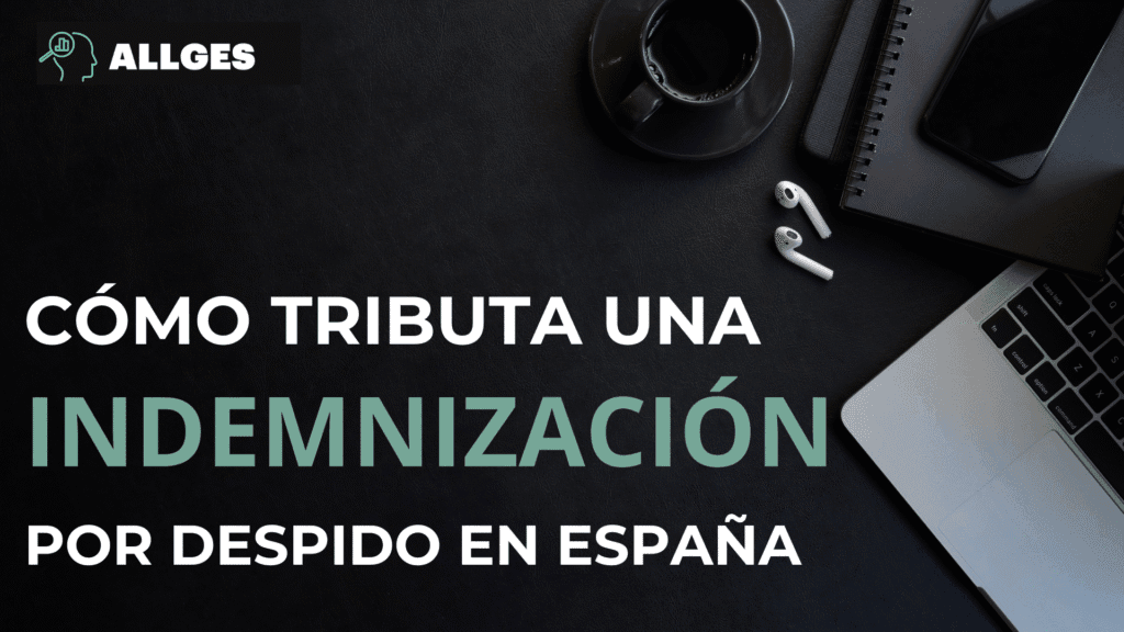 indemnización por despido en españa