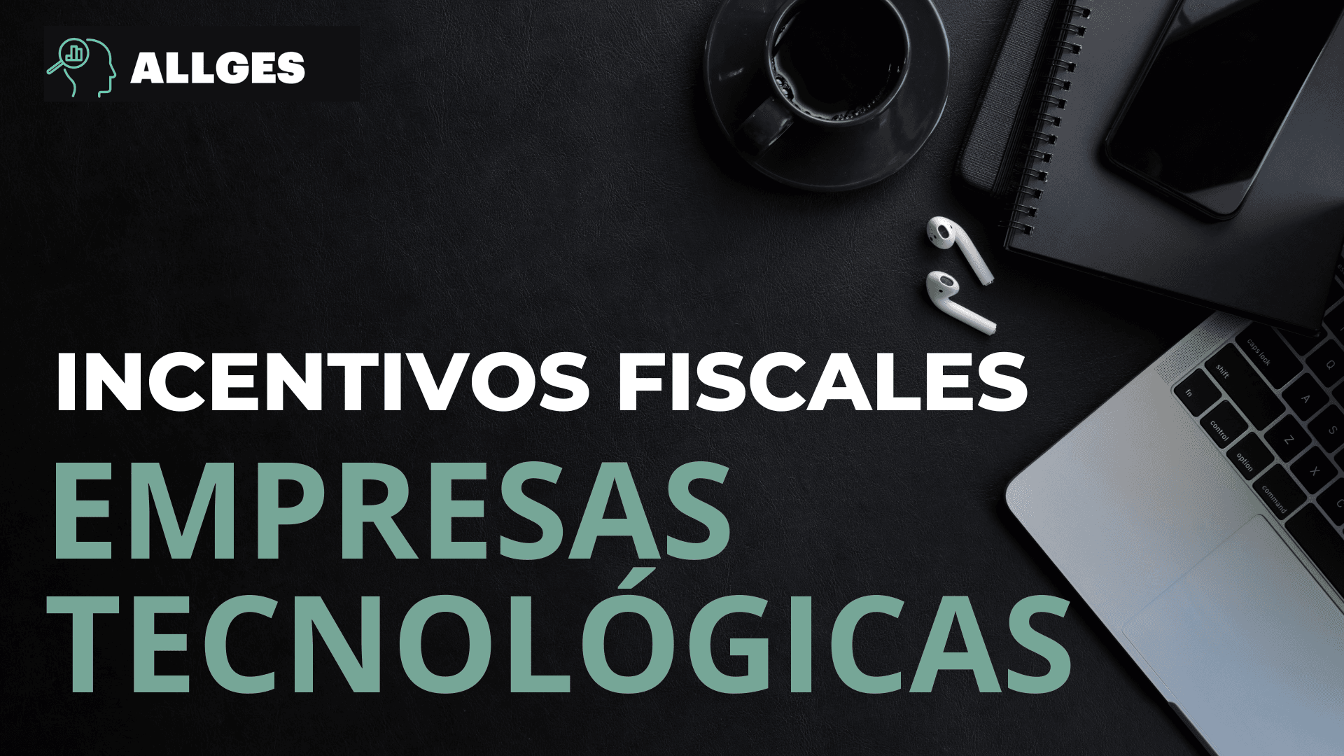 incentivos fiscales empresas tecnológicas