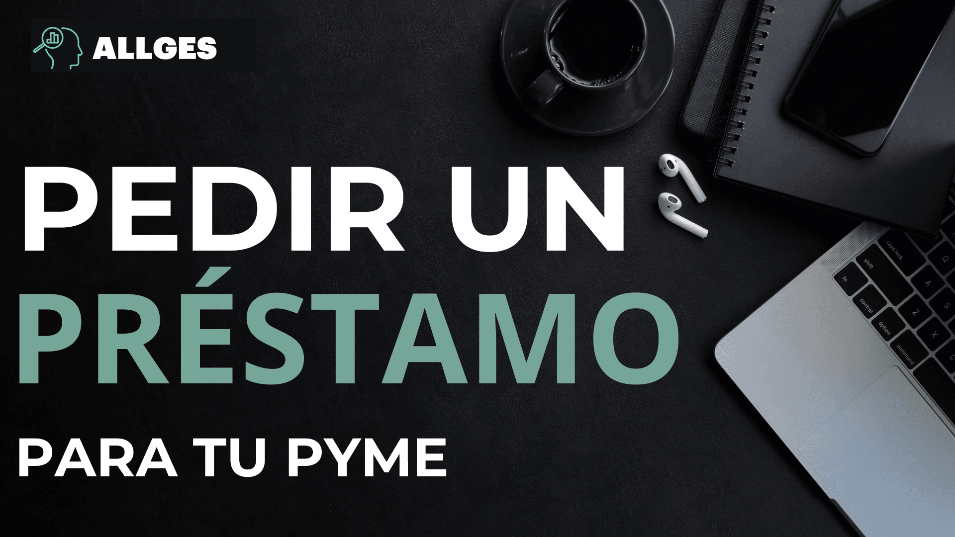 pedir un préstamo para tu pyme