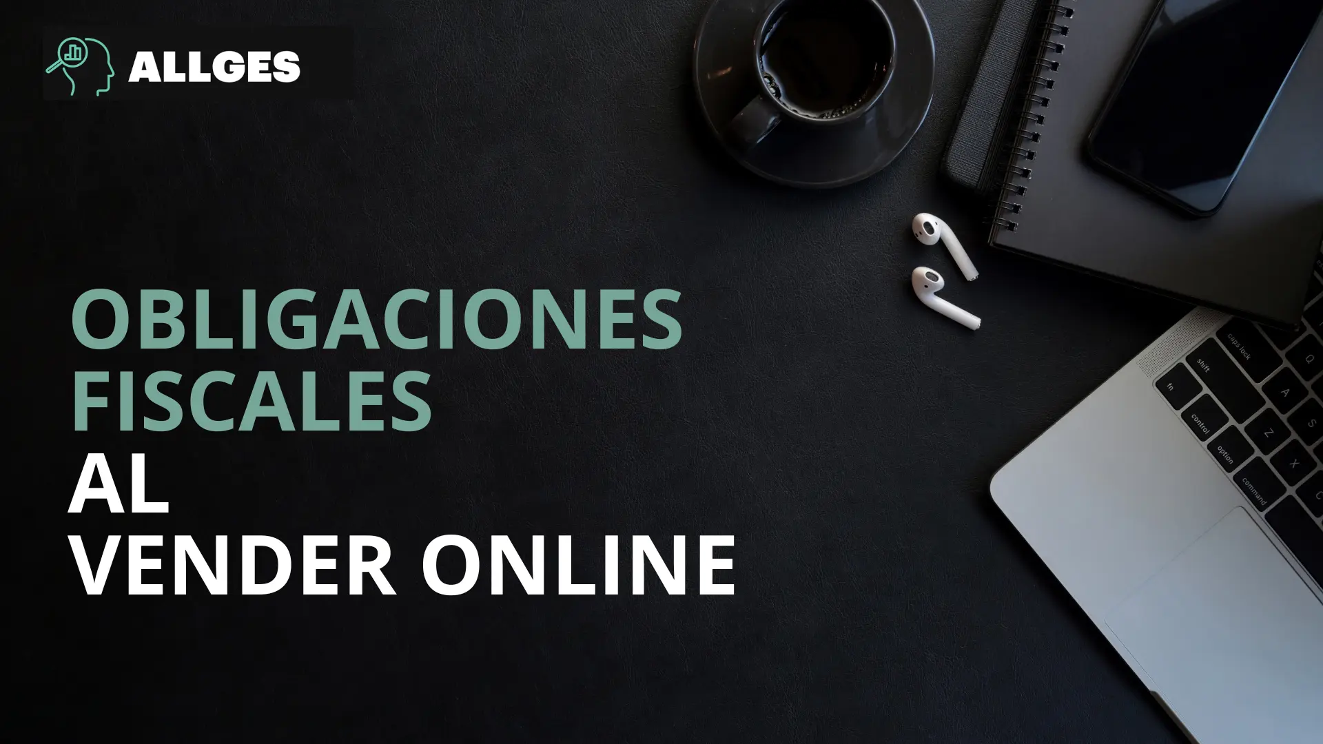 Portada - Obligaciones fiscales al vender online