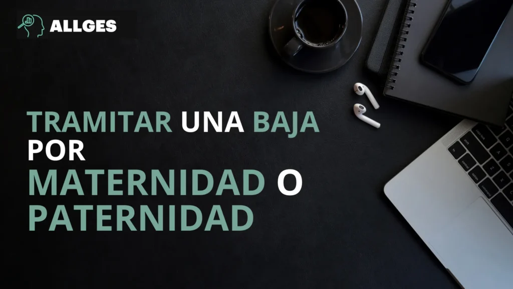 Portada - Tramitar una baja por maternidad o paternidad