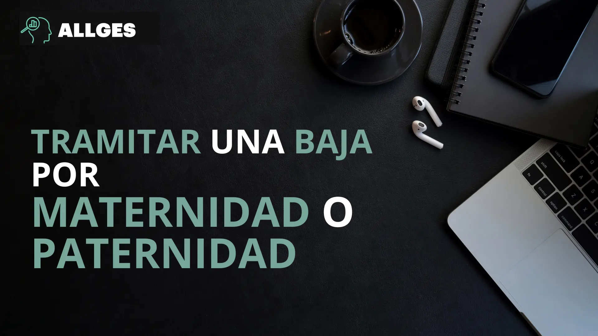 Portada - Tramitar una baja por maternidad o paternidad