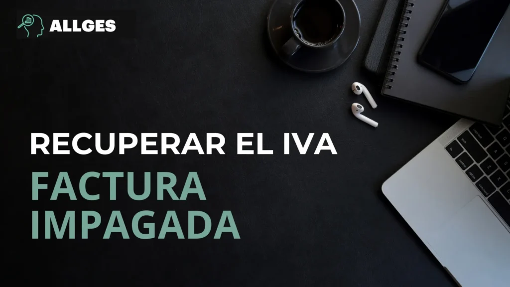 Portada Recuperar el IVA de una factura impagada